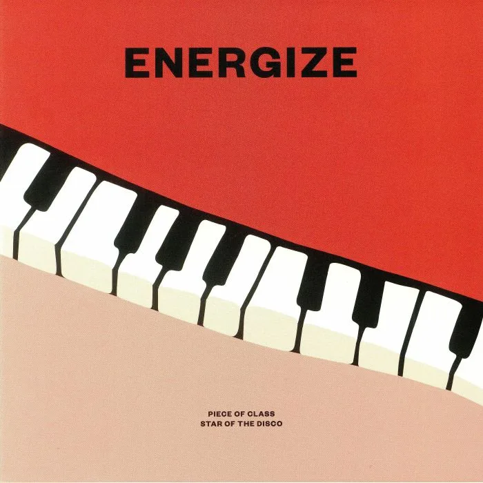 Energize — Piece of Class / Star of The Disco