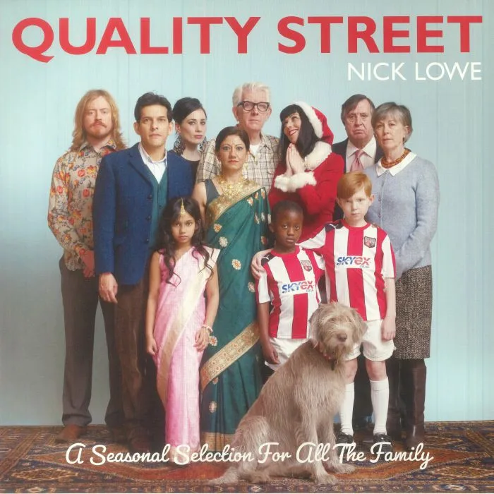 Nick LOWE — Quality Street: A Seasonal Selection For All The Family (10th Anniversary Edition)