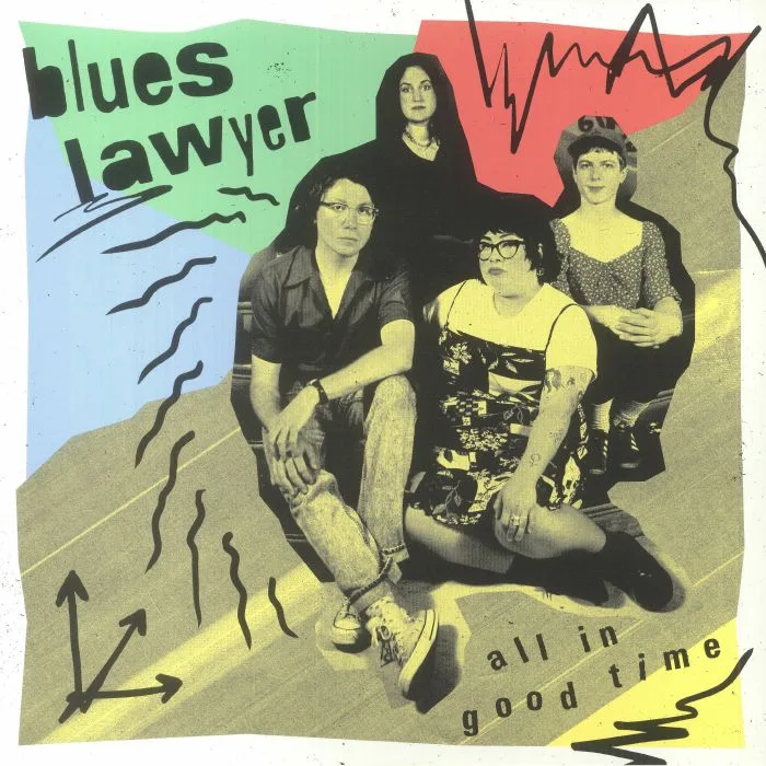 BLUES LAWYER — All In Good Time