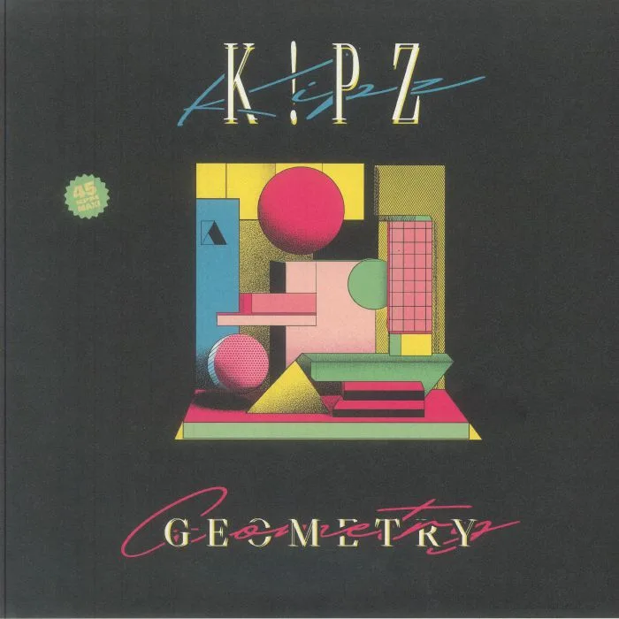 K!PZ — GEOMETRY EP
