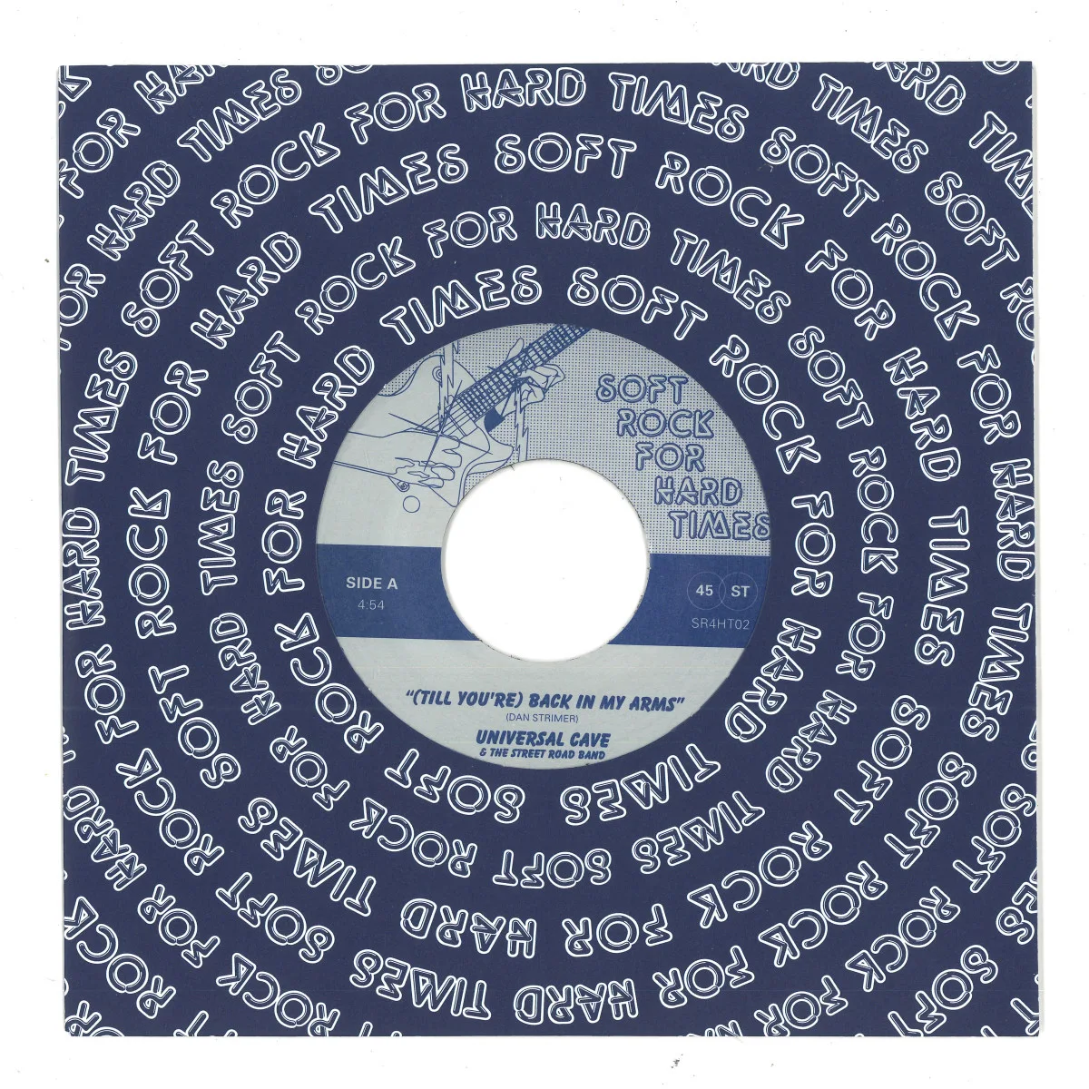 Universal Cave&The Street Road Band — (TIL YOU'RE) BACK IN MY ARMS