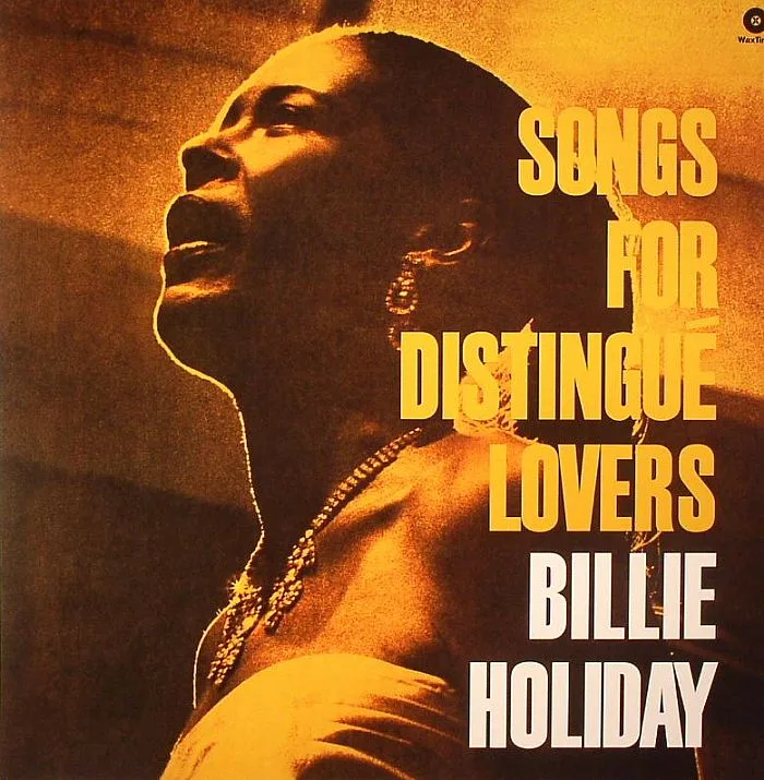 Billie HOLIDAY — Songs For Distingue Lovers (remastered)