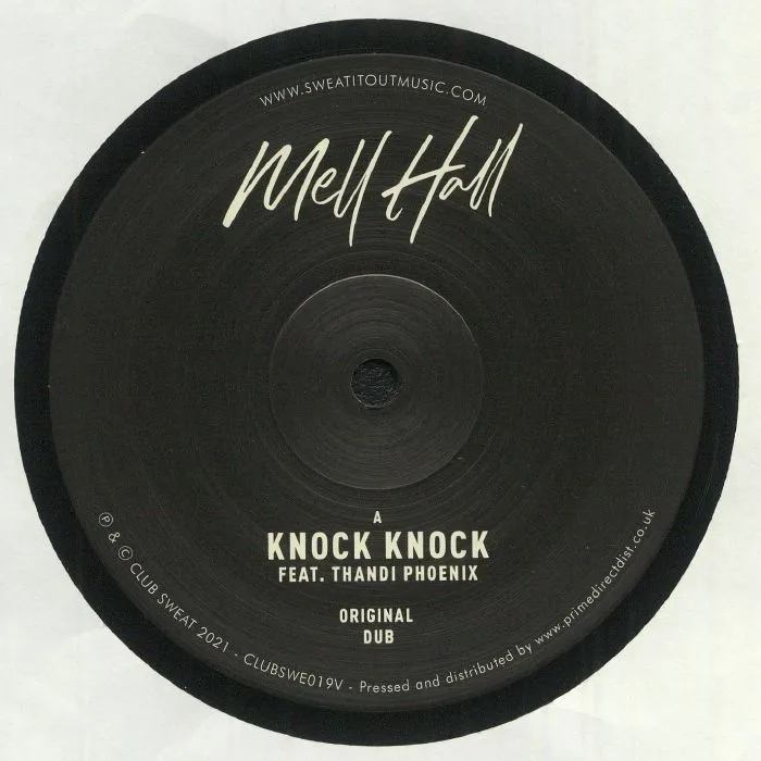 MELL HALL feat THANDI PHOENIX — Knock Knock