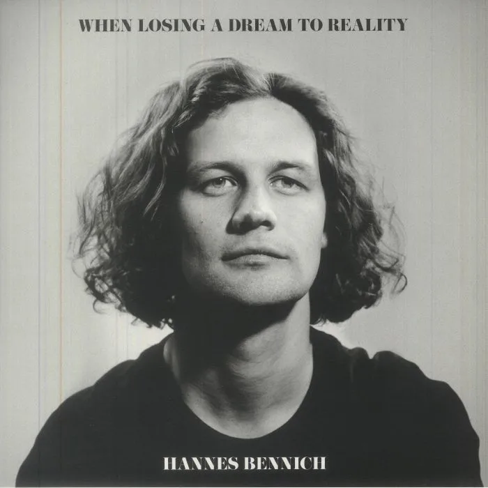 Front cover — Hannes BENNICH — When Losing A Dream To Reality