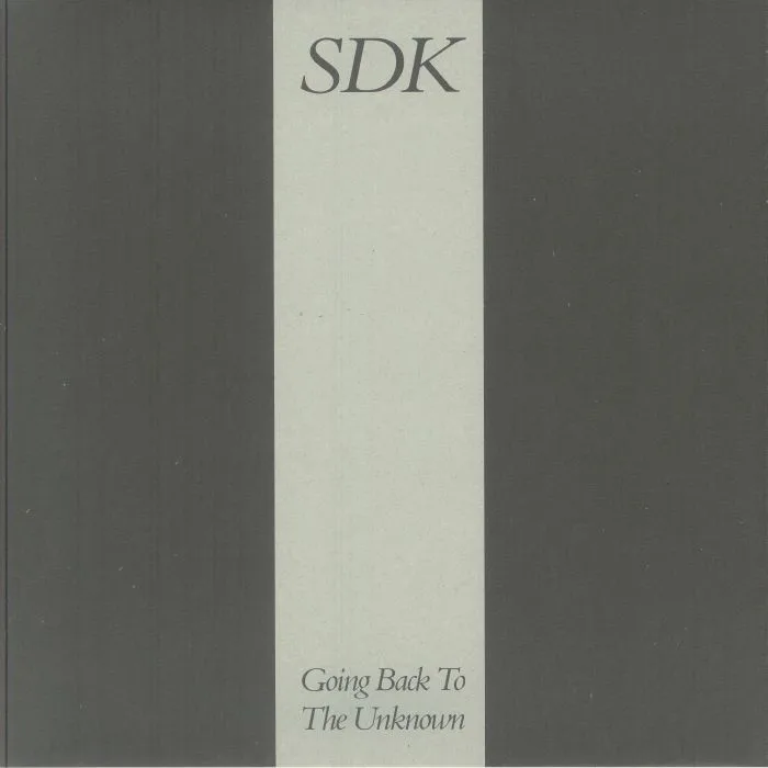 SDK — Going Back To The Unknown