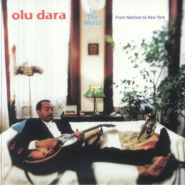 Front cover — Olu DARA — In The World: From Natchez To New York (remastered)