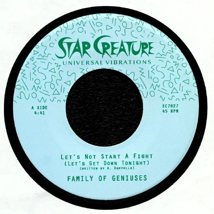 Front cover — FAMILY OF GENIUSES — Let's Not Start A Fight (Let's Get Down Tonight)