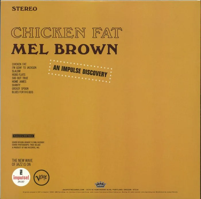 Обратная сторона обложки — Mel BROWN — Chicken Fat (reissue)