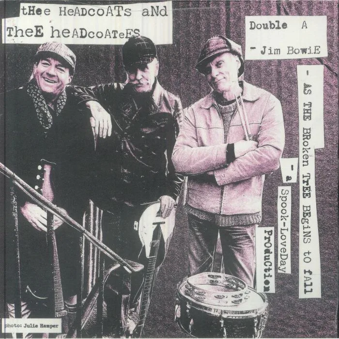 THEE HEADCOATS & THEE HEADCOATEES — Jim Bowie