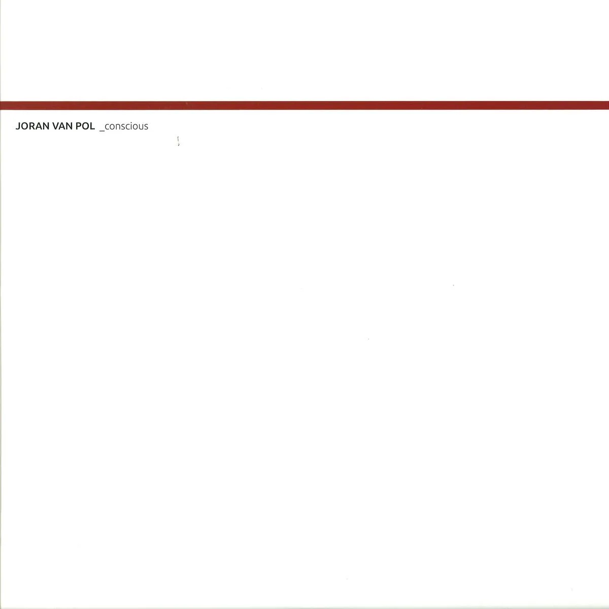 Лицевая сторона обложки — Joran Van Pol — Conscious