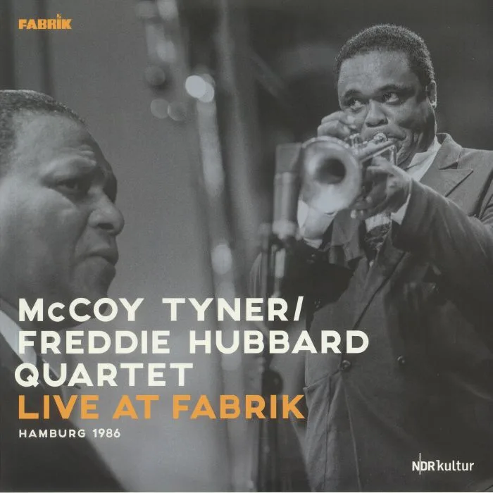 McCoy TYNER / FREDDIE HUBBARD QUARTET — Live At Fabrik Hamburg 1986
