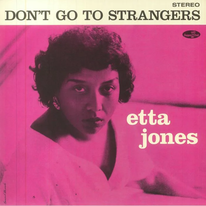 Etta JONES — Don't Go To Strangers (reissue)