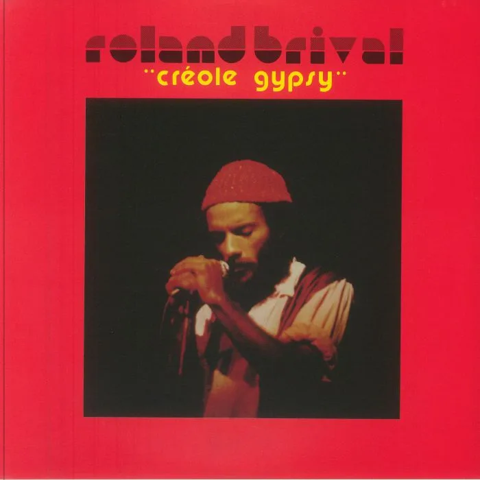 Roland BRIVAL — Creole Gypsy (Record Store Day RSD 2026)
