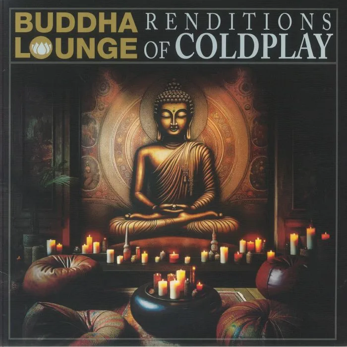 Front cover — The BUDDHA LOUNGE ENSEMBLE — Buddha Lounge Renditions Of Coldplay