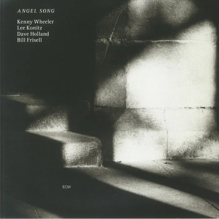 Kenny WHEELER / LEE KONITZ / DAVE HOLLAND / BILL FRISELL — Angel Song (Luminessence Series)