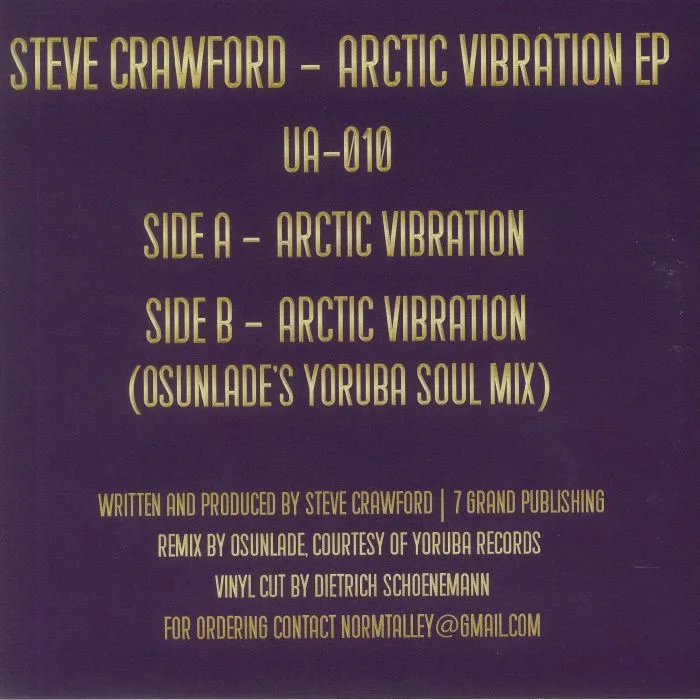 Обратная сторона обложки — Steve CRAWFORD — Arctic Vibration EP (Yoruba Soul mix)