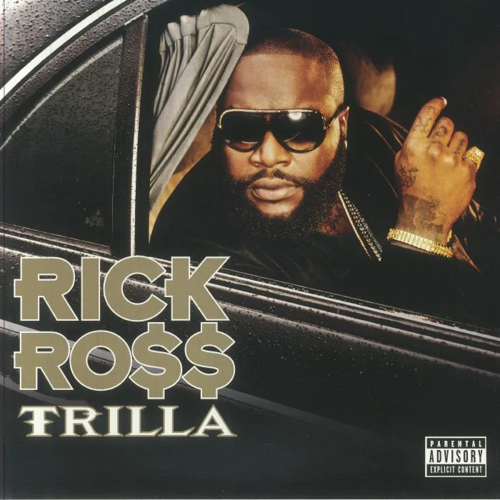 Rick ROSS — Trilla