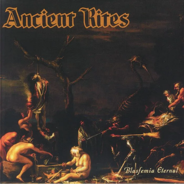 ANCIENT RITES — Blasfemia Eternal (reissue)