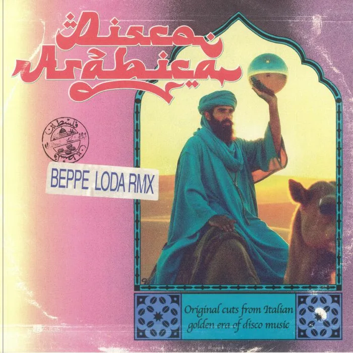 Лицевая сторона обложки — Beppe LODA — Disco Arabica: Beppe Loda Rmx