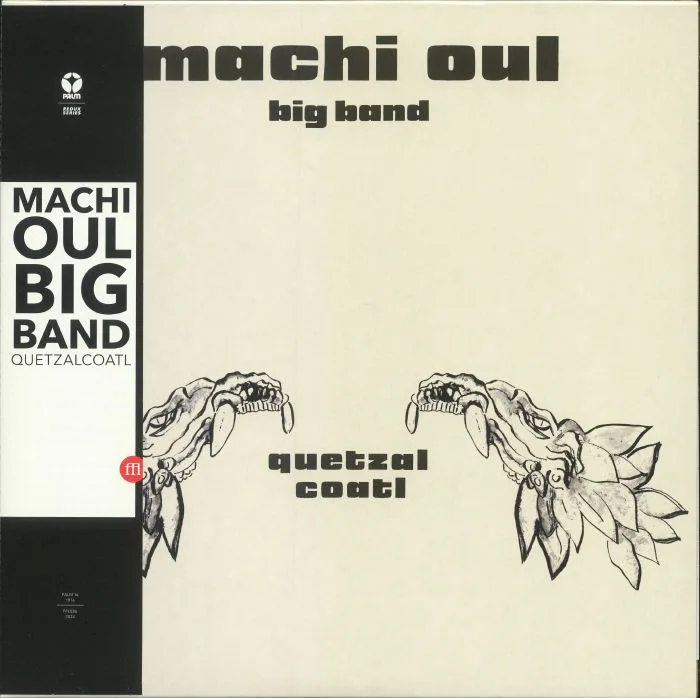 MACHI OUL BIG BAND — Quetzalcoatl (remastered)