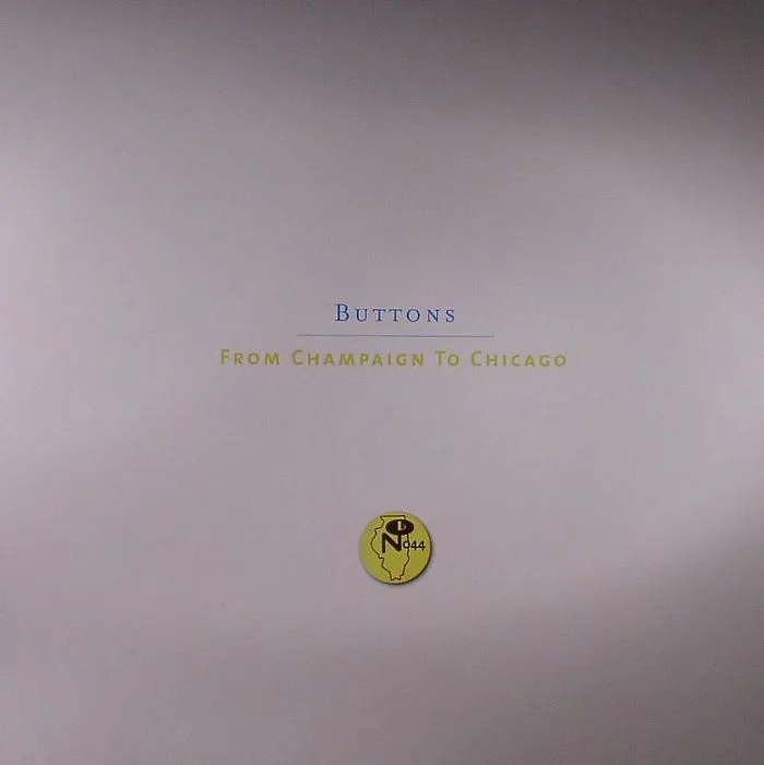 Back cover — VARIOUS — Buttons: From Champaign To Chicago