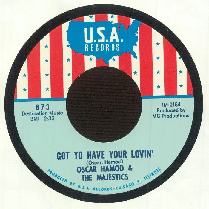 Oscar HAMOD & THE MAJESTICS — Got To Have Your Lovin'