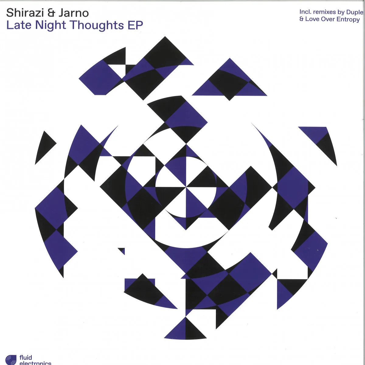 Shirazi & Jarno — Late Night Thoughts EP