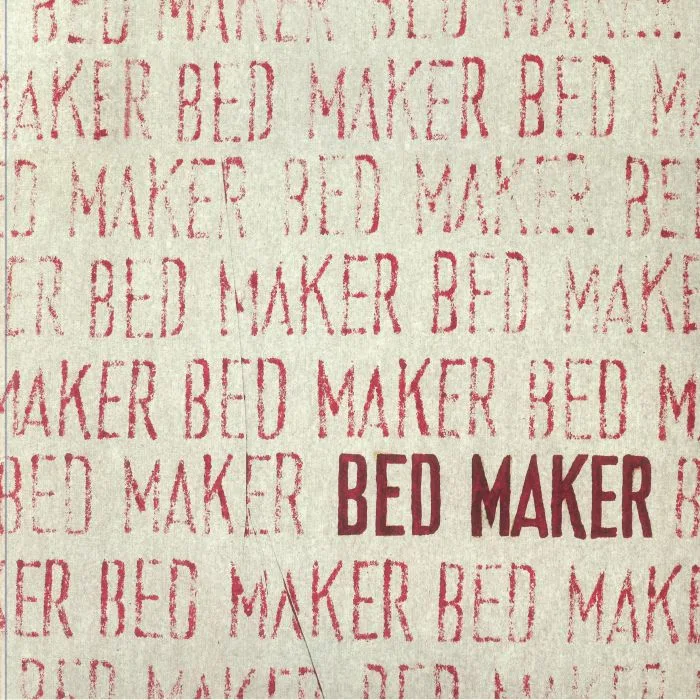BED MAKER — Bed Maker