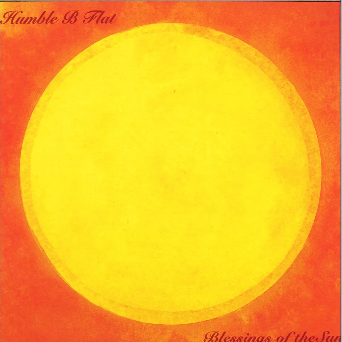 Front cover — Humble B Flat — Blessings of the Sun LP 2x12"