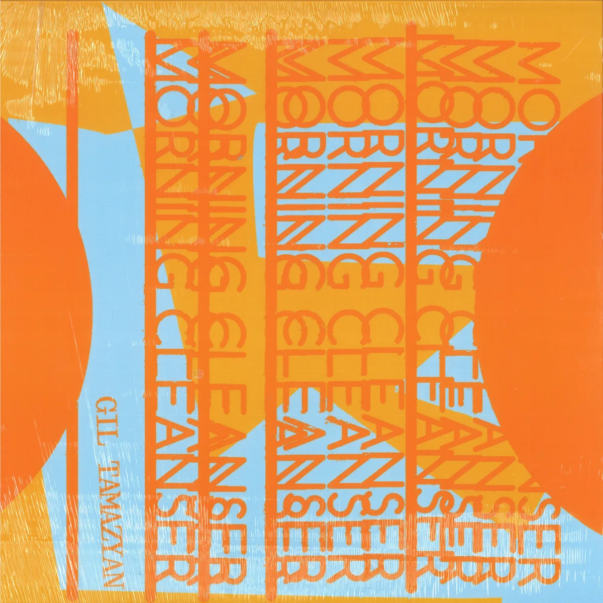 Front cover — Gil Tamazyan — Morning Cleanser EP