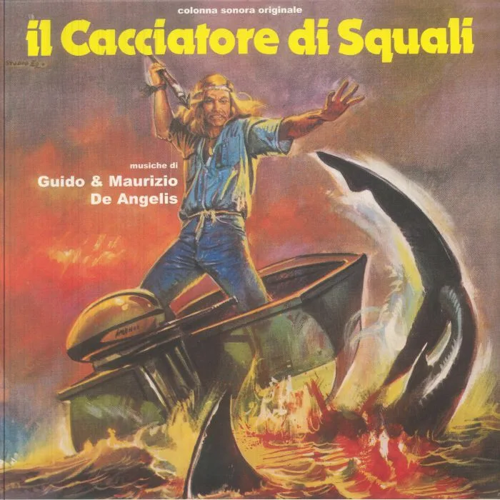 Лицевая сторона обложки — GUIDO & MAURIZIO DE ANGELIS — Il Cacciatore Di Squali (Soundtrack)