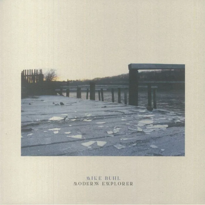 Лицевая сторона обложки — Mike BUHL — Modern Explorer