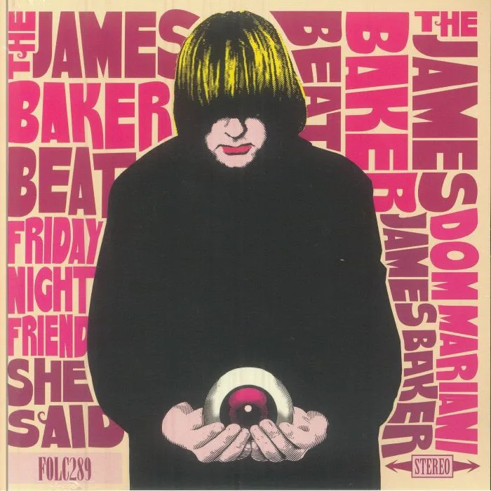 The JAMES BAKER BEAT — Friday Night Friend
