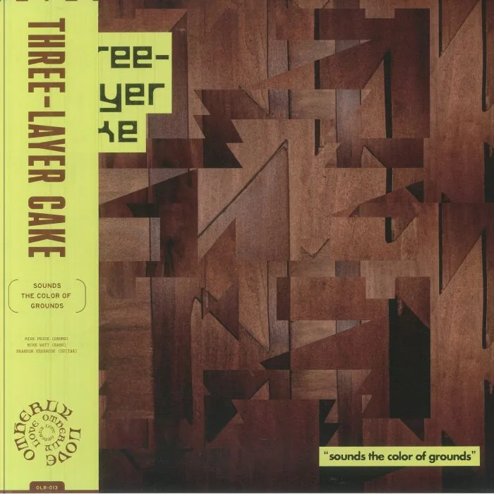 THREE LAYER CAKE — Sounds The Color Of Grounds