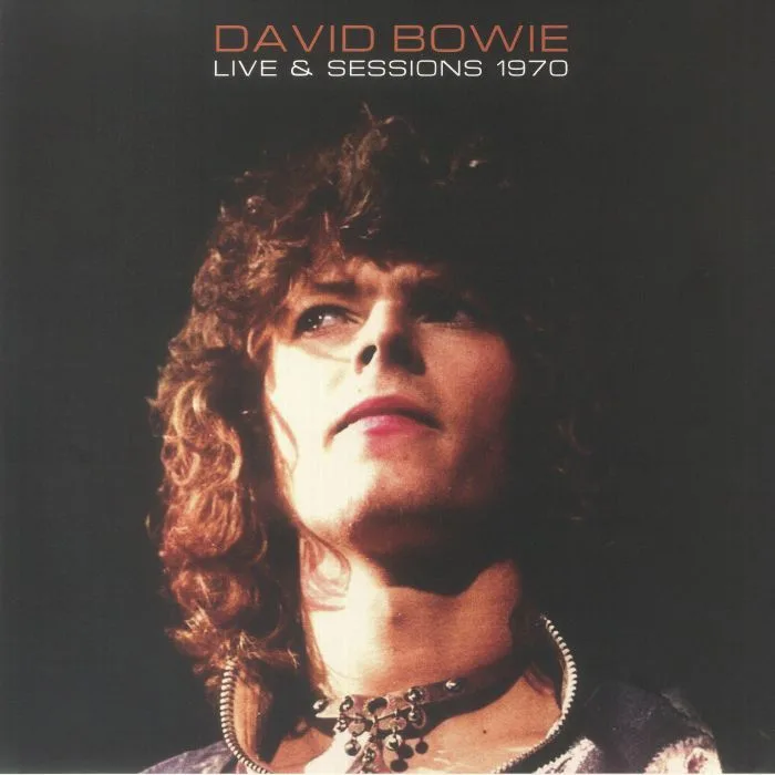 David BOWIE — Live & Sessions 1970