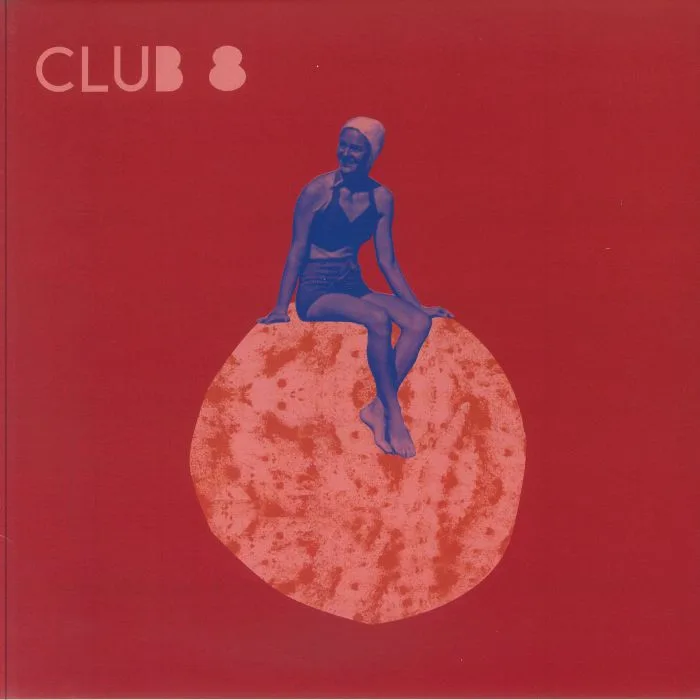 CLUB 8 — A Year With Club 8