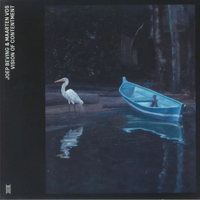 Joep BEVING / MAARTEN VOS — Vision Of Contentment