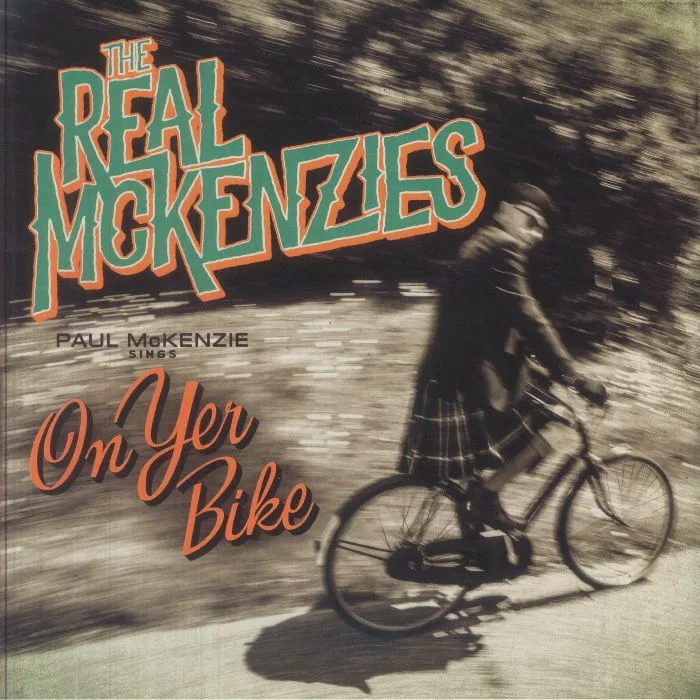 The REAL McKENZIES — Paul Mckenzie Sings On Yer Bike