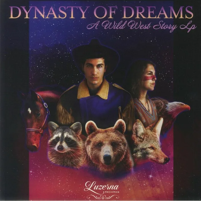 Front cover — DYNASTY OF DREAMS — A Wild West Story LP (B-STOCK)