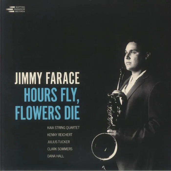 Лицевая сторона обложки — Jimmy FARACE — Hours Fly Flowers Die