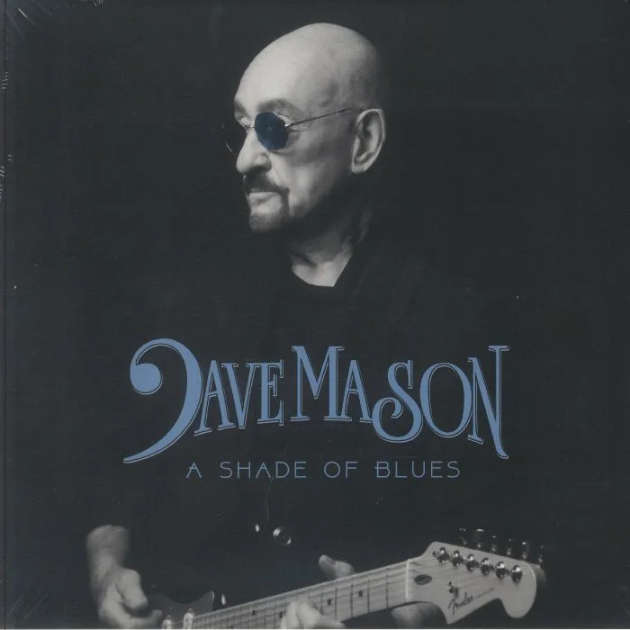 Dave MASON — Shade Of Blues