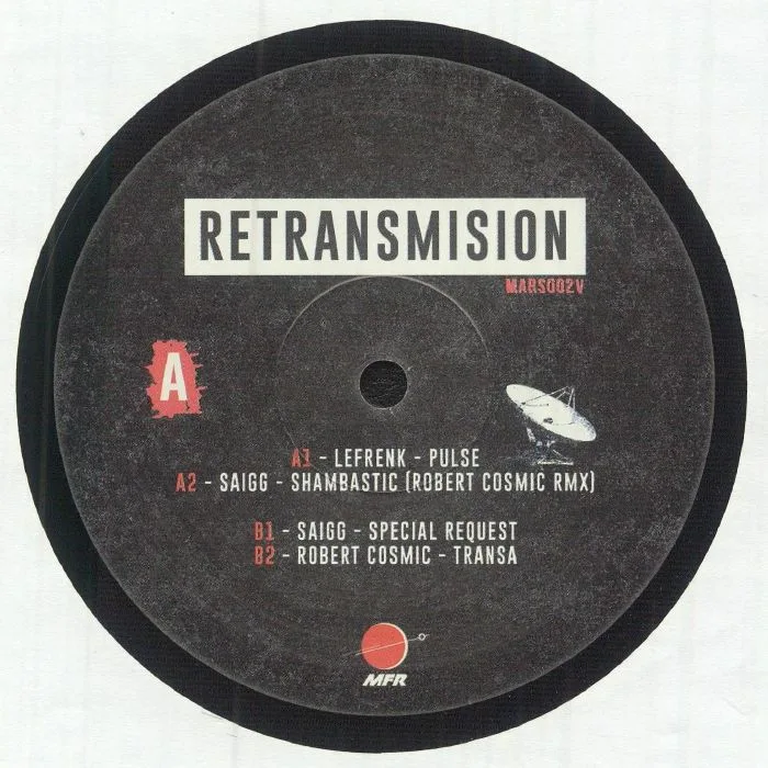 Лицевая сторона обложки — LEFRENK / SAIGG / ROBERT COSMIC — Retransmision