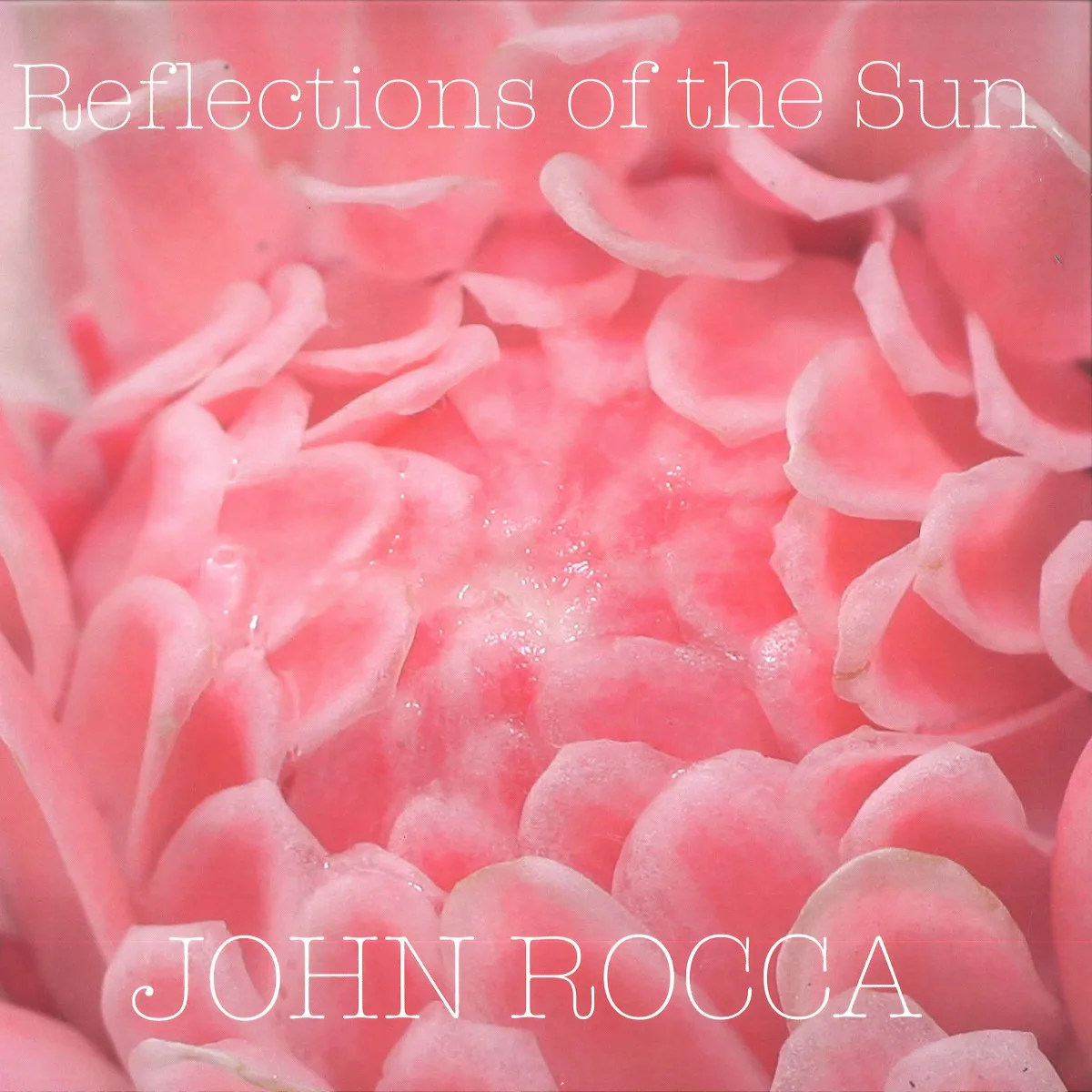 John Rocca — Reflections of the Sun