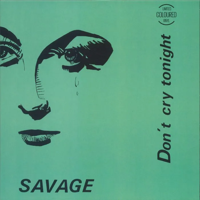 Front cover — SAVAGE — Don't Cry Tonight (reissue)