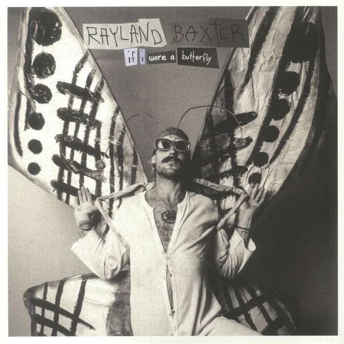Rayland BAXTER — If I Were A Butterfly