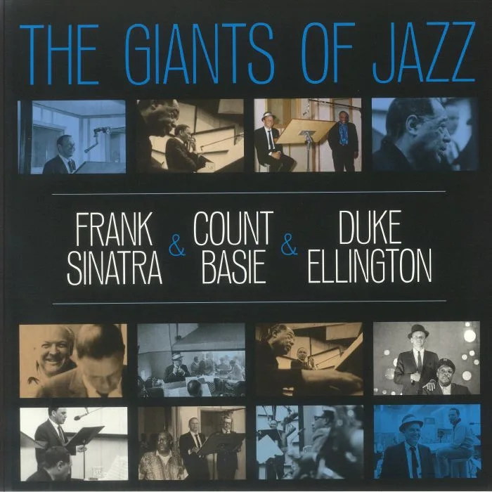 Frank SINATRA / COUNT BASIE / DUKE ELLINGTON — The Giants Of Jazz