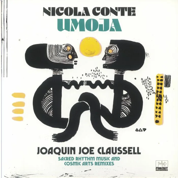 Front cover — Nicola CONTE / JOAQUIN JOE CLAUSSELL — Umoja (Sacred Rhythm Music & Cosmic Arts remixes)