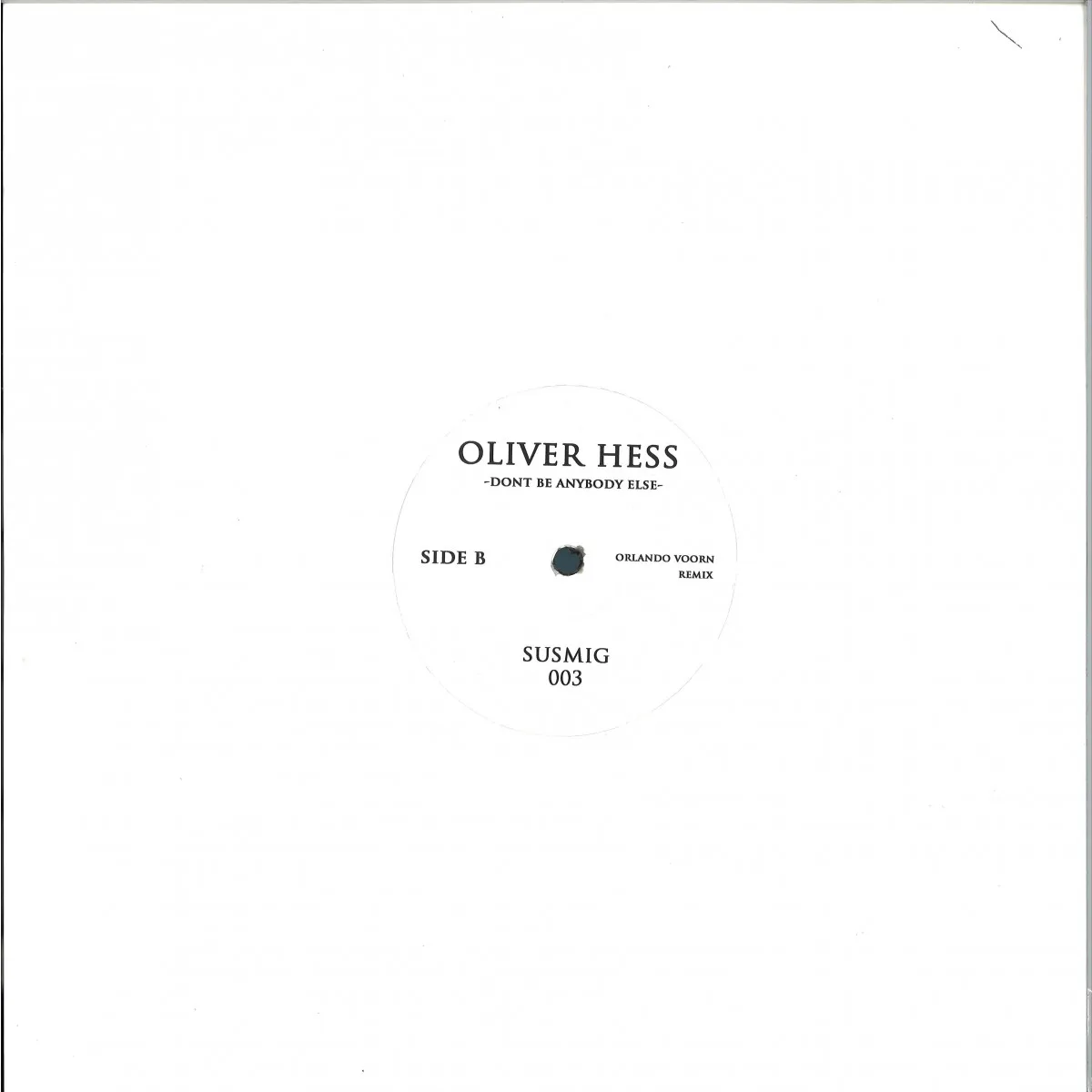 Обратная сторона обложки — Oliver Hess — Dont Be Anybody Else EP