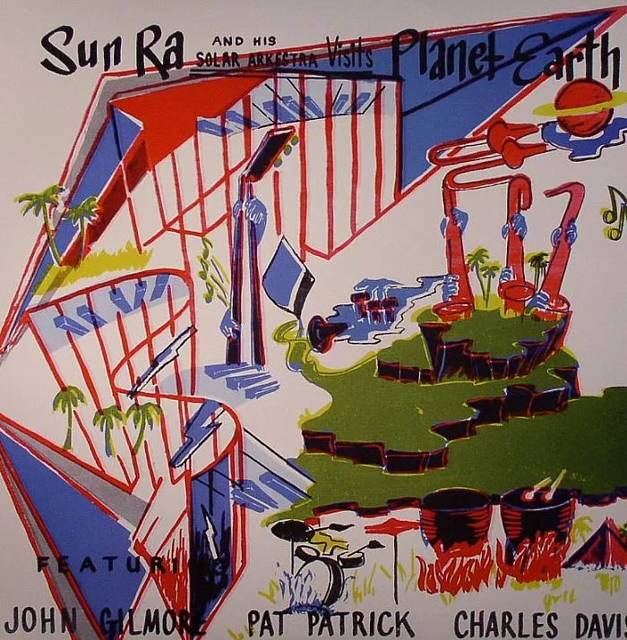 SUN RA & HIS SOLAR ARKESTRA — Visits Planet Earth