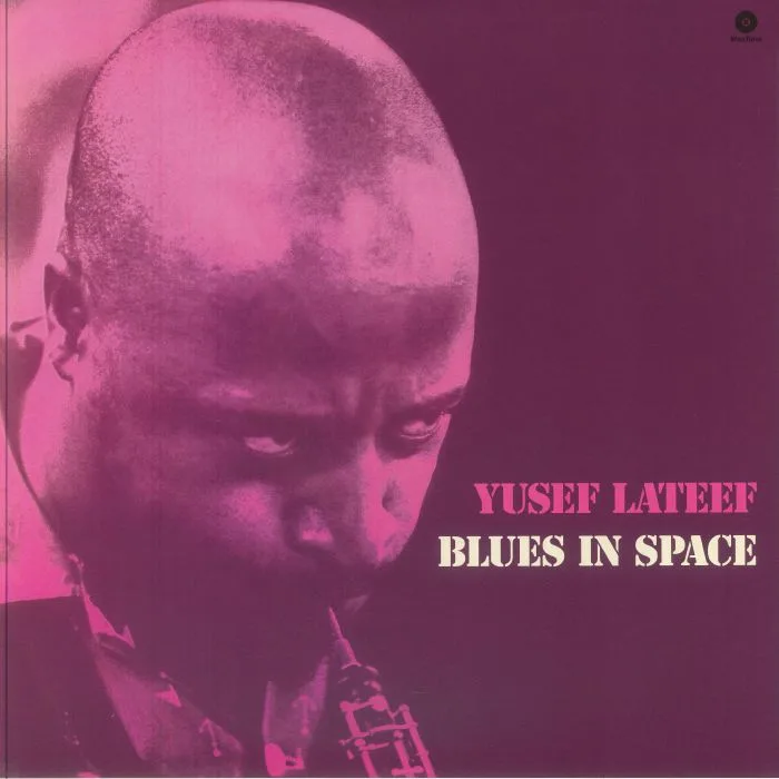 Yusef LATEEF — Blues In Space